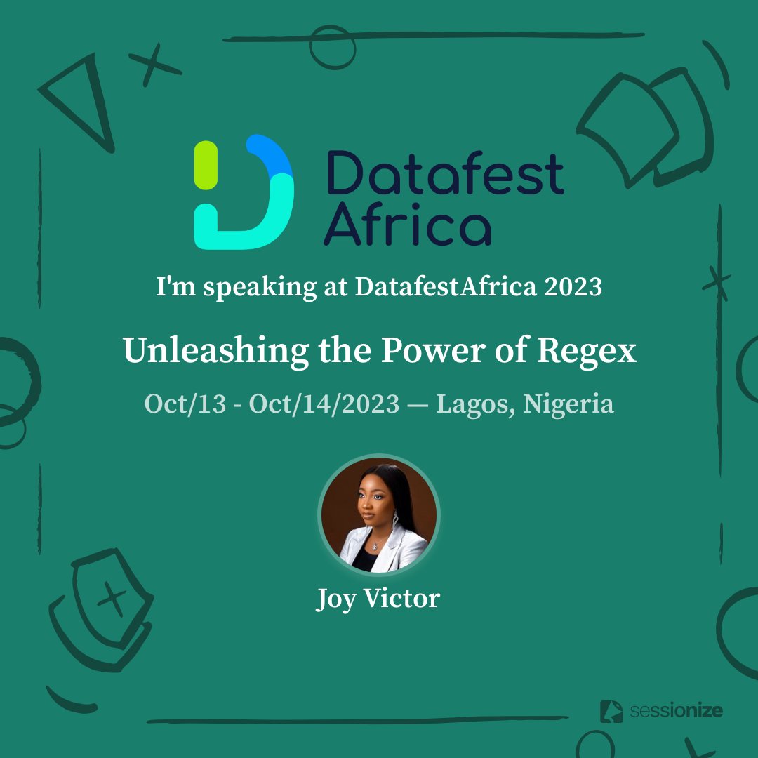 Speaker poster for Joy Victor’s Unleashing the Power of Regex talk at DataFest Africa